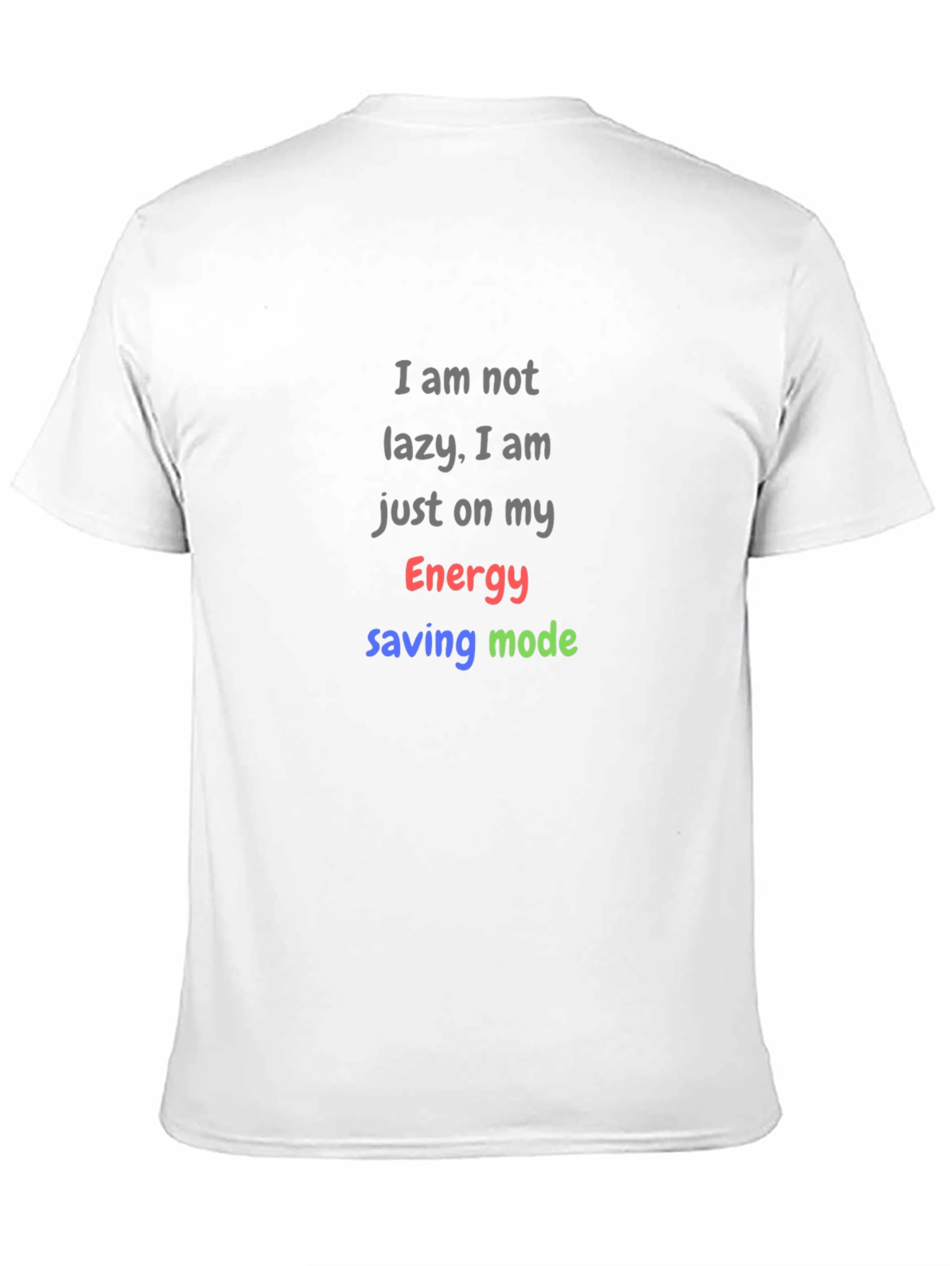 Funny Lazy Mode Graphic T-Shirt