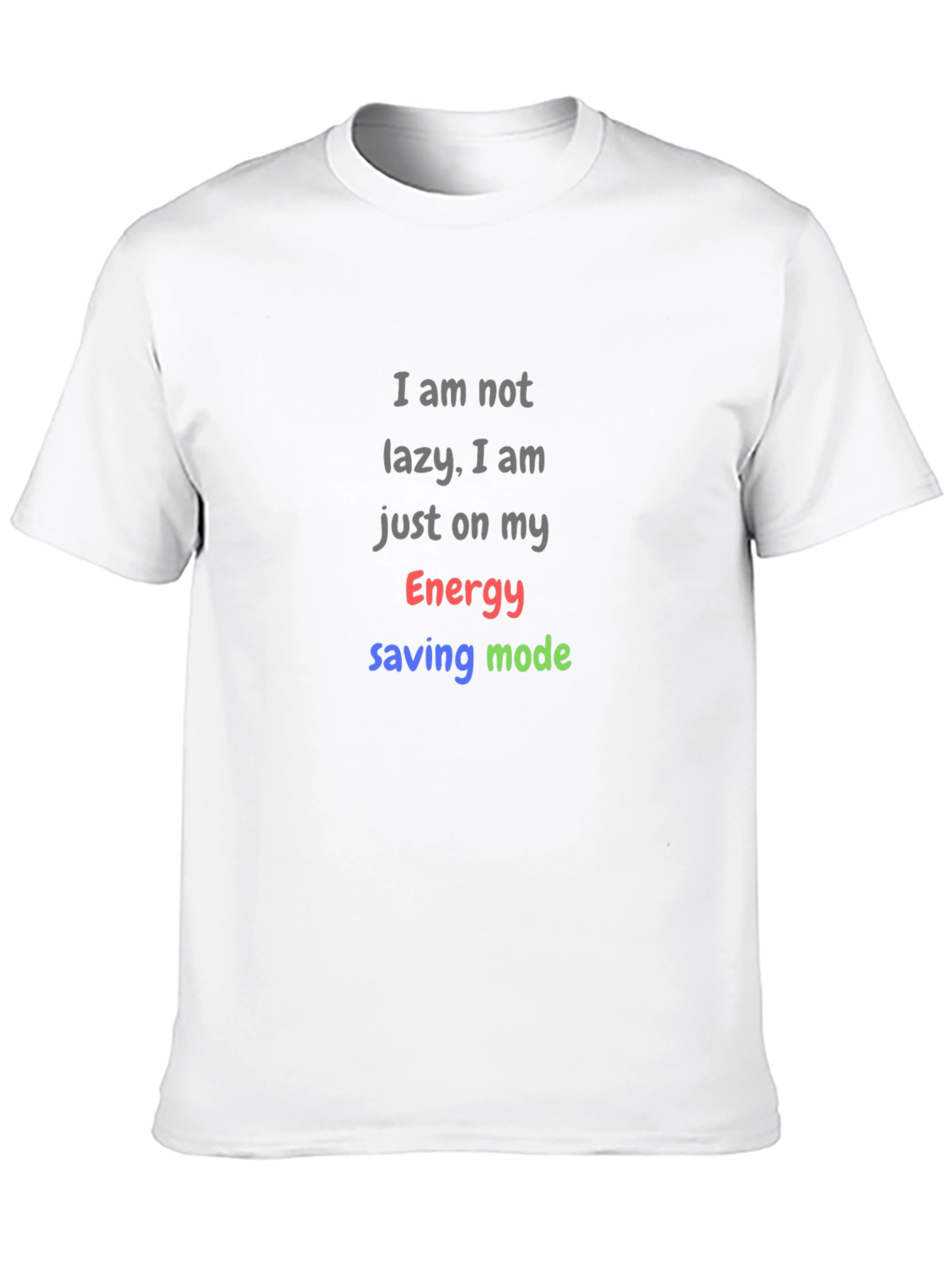Funny Lazy Mode Graphic T-Shirt