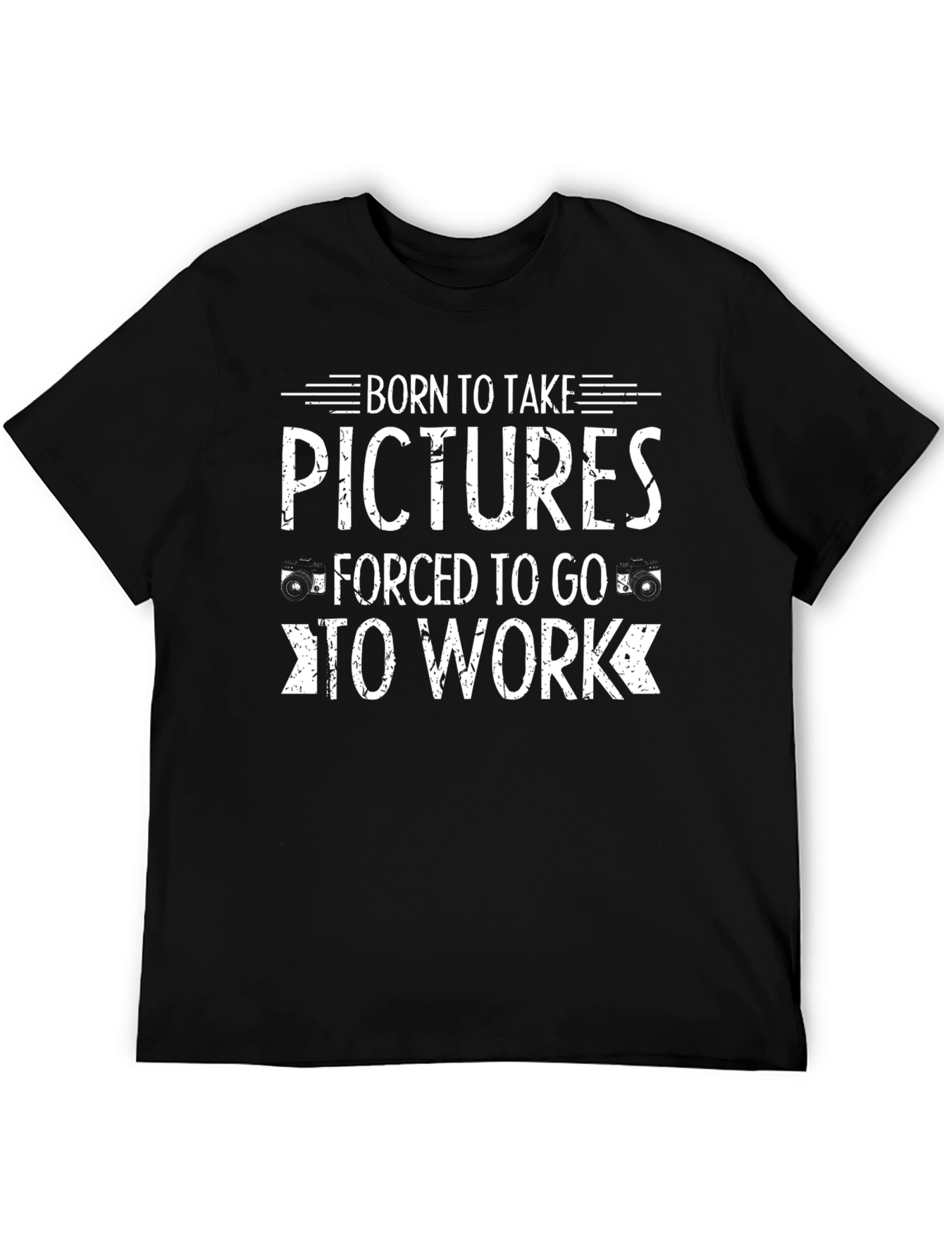 Funny Photographer T-Shirt: Born to Take Pictures