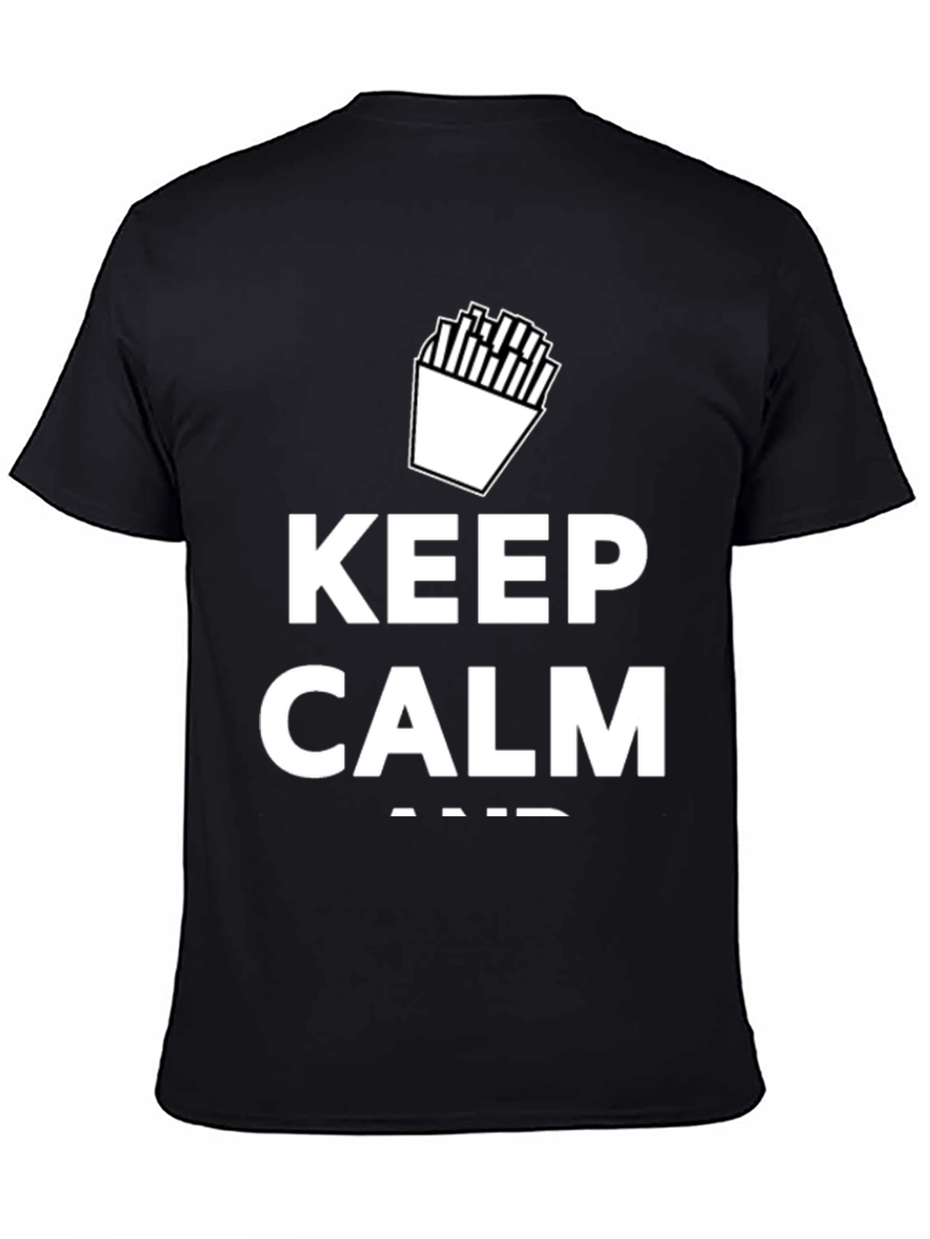 Keep Calm and Eat Fries Black T-Shirt