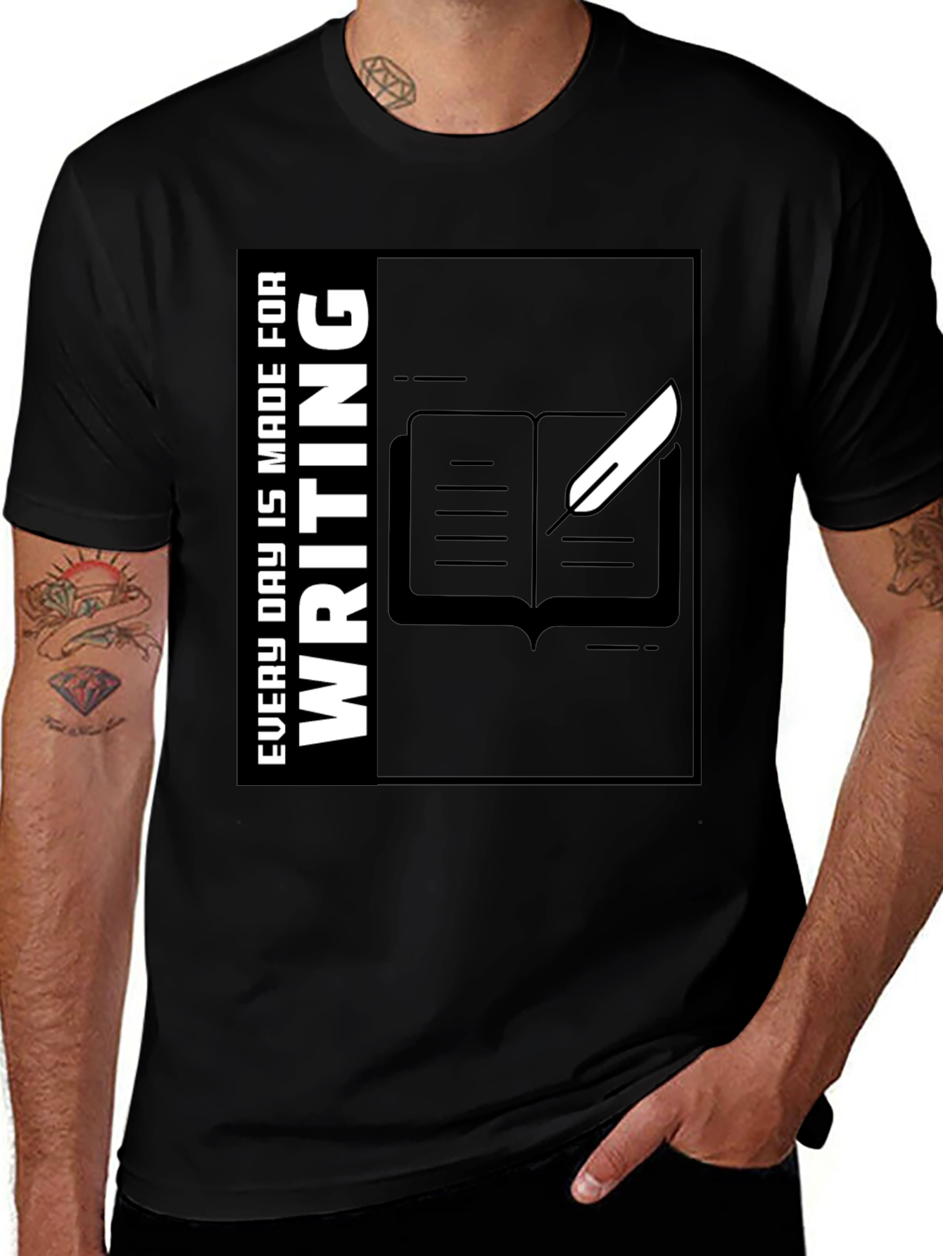 Writers Tee: Every Day Is Made for Writing