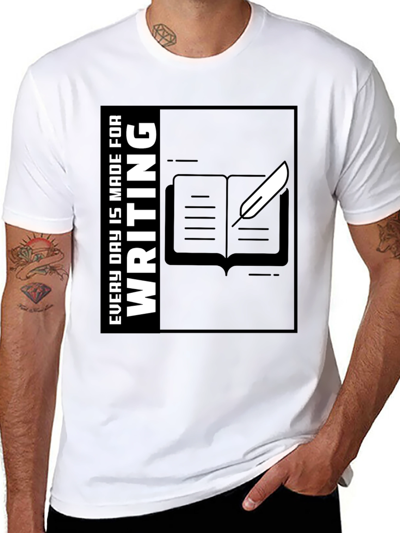 Writers Tee: Every Day Is Made for Writing
