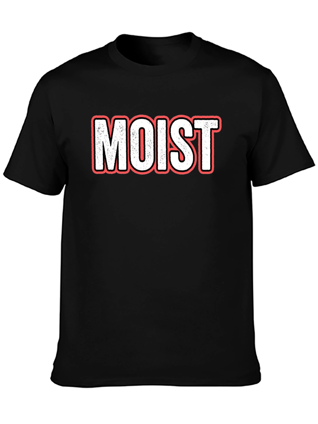 Humorous Moist Graphic Tee - Unisex
