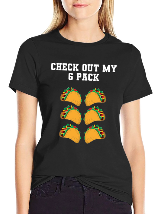 Funny Taco Six Pack T-Shirt