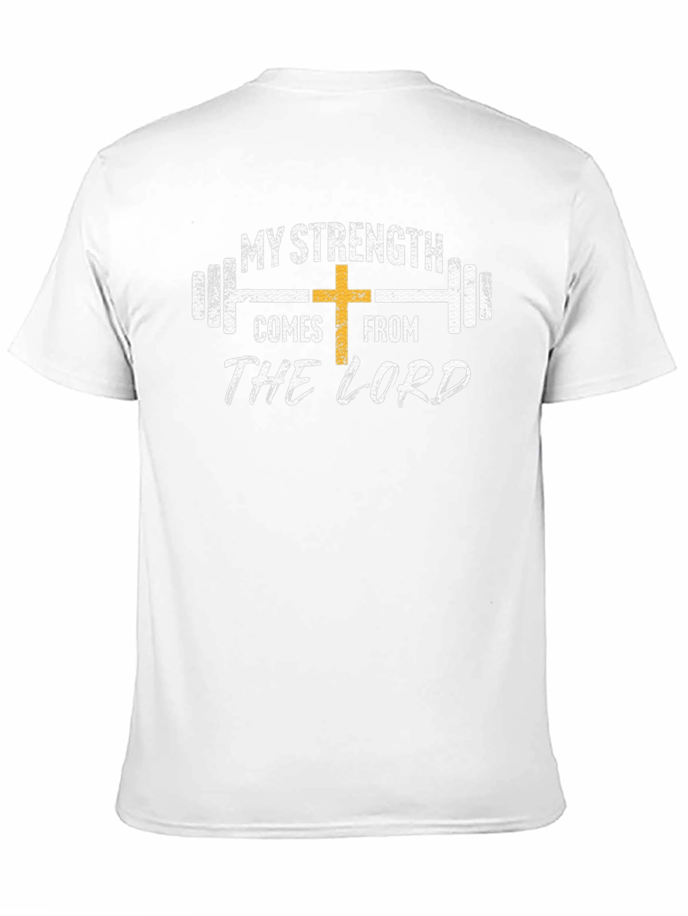 My Strength Comes From The Lord T-Shirt