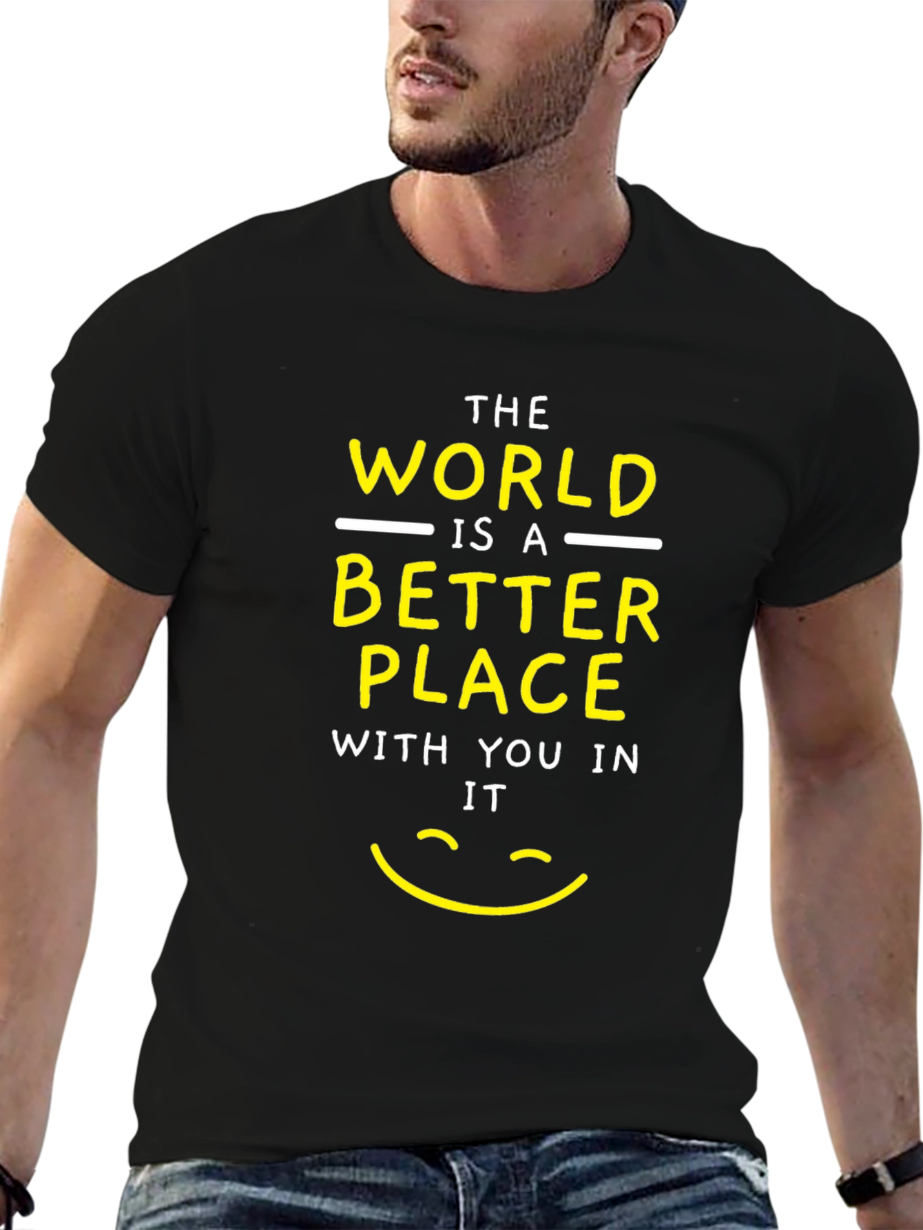 Positive Message T-Shirt - Better Place
