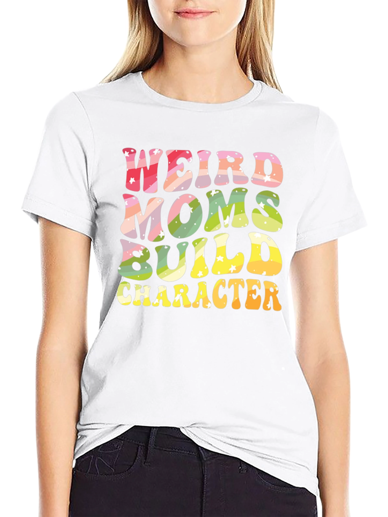 Weird Moms Build Character T-Shirt