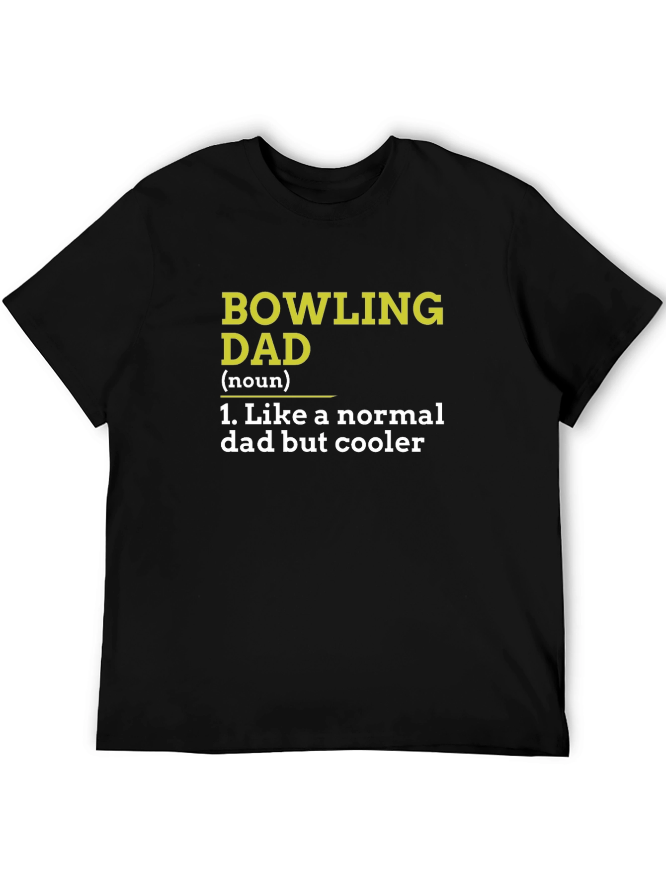 Bowling Dad Definition T-Shirt - Cool Fathers Day Gift
