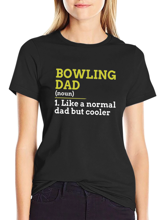 Bowling Dad Definition T-Shirt - Cool Fathers Day Gift