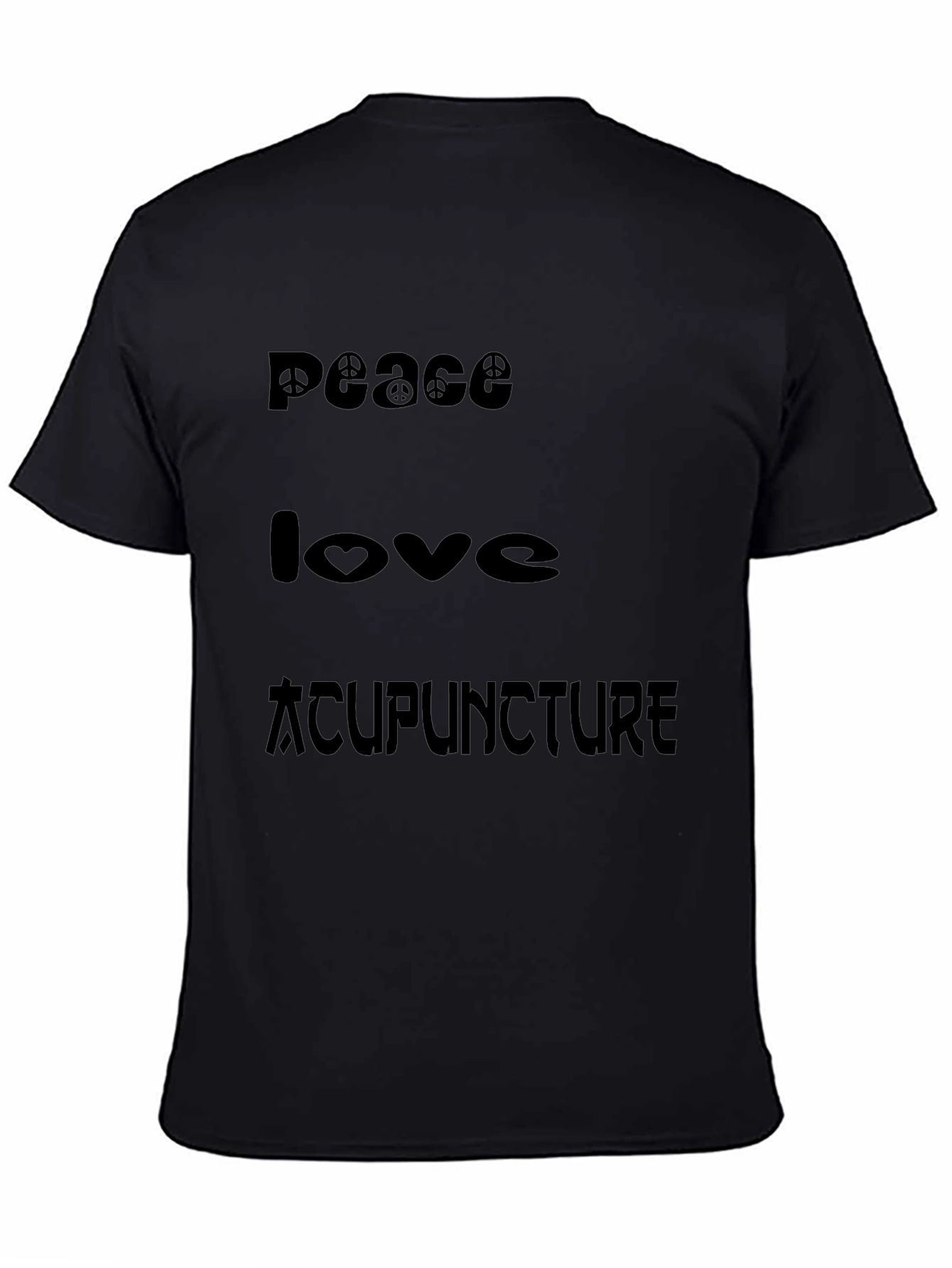 Peace Love Acupuncture Graphic T-Shirt