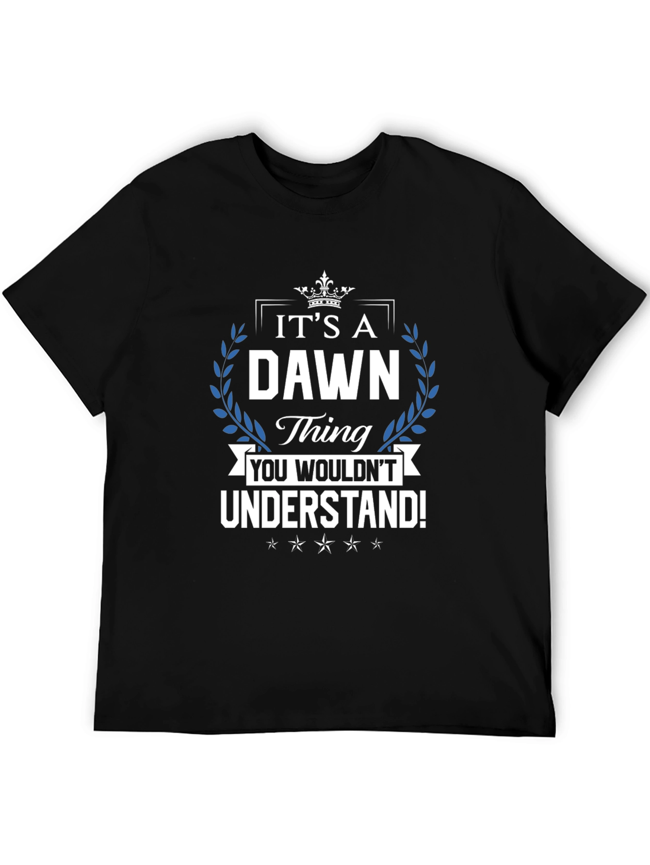 Its a Dawn Thing T-Shirt