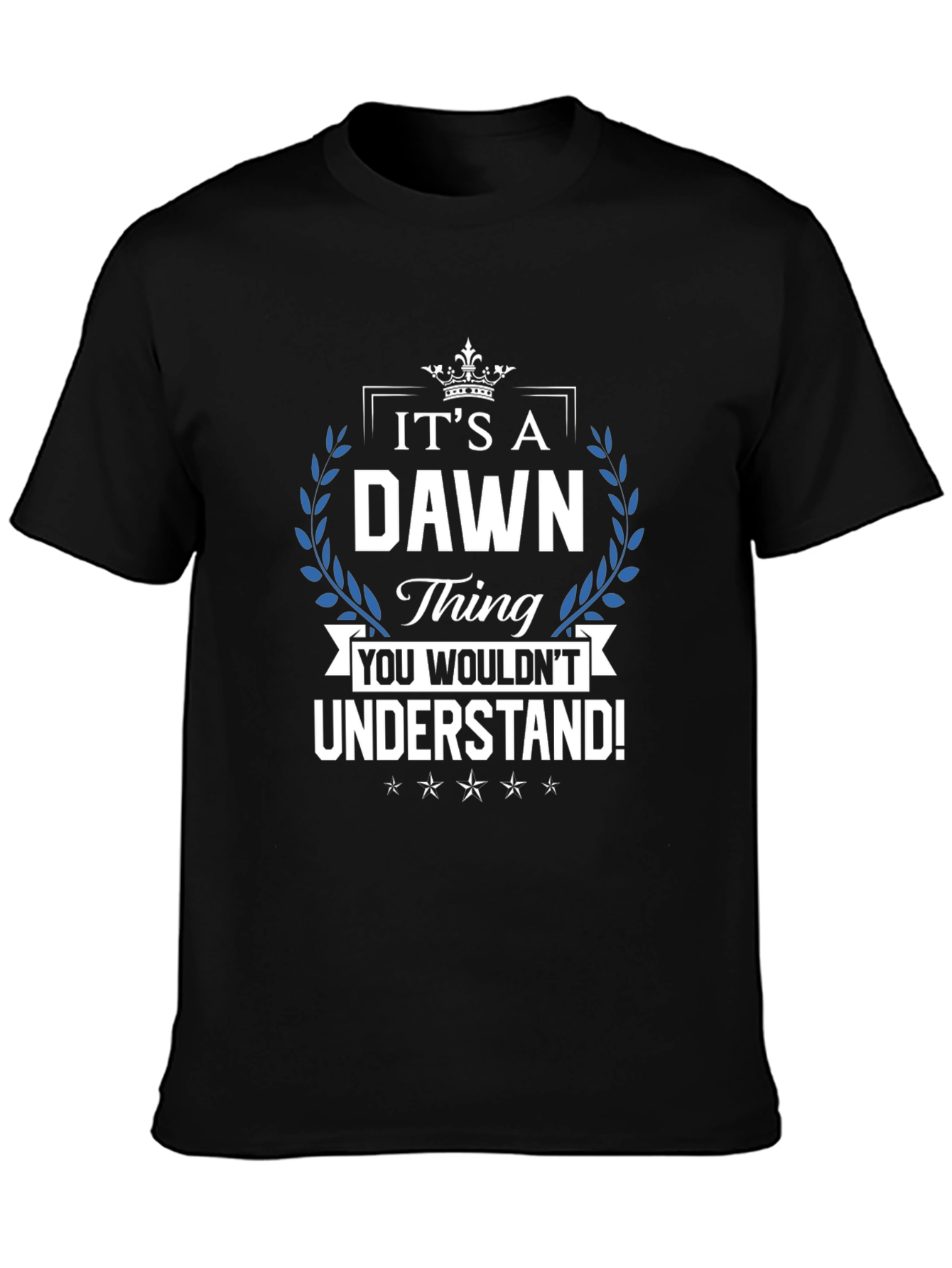 Its a Dawn Thing T-Shirt