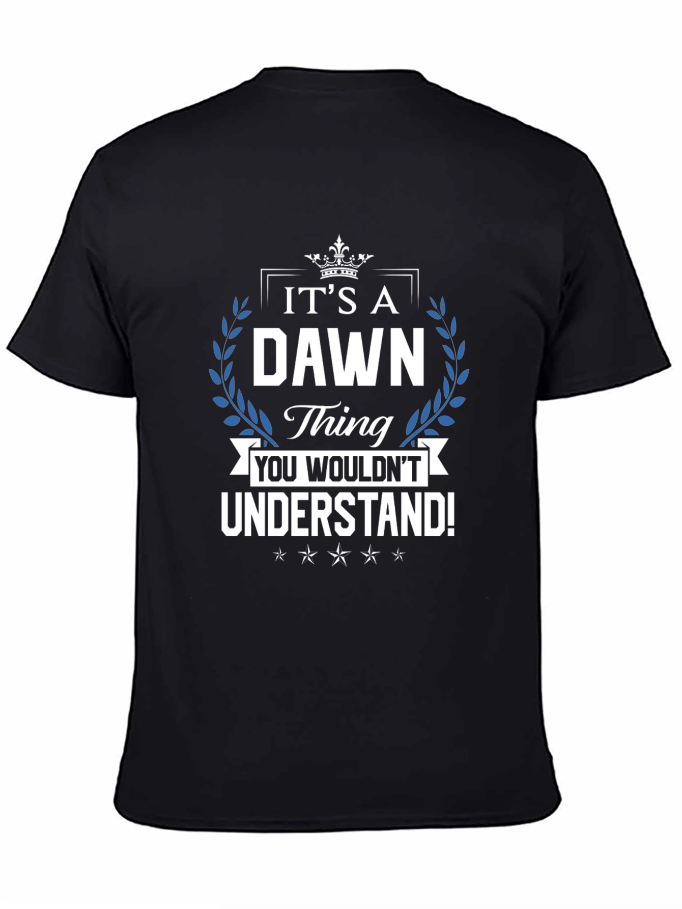 Its a Dawn Thing T-Shirt