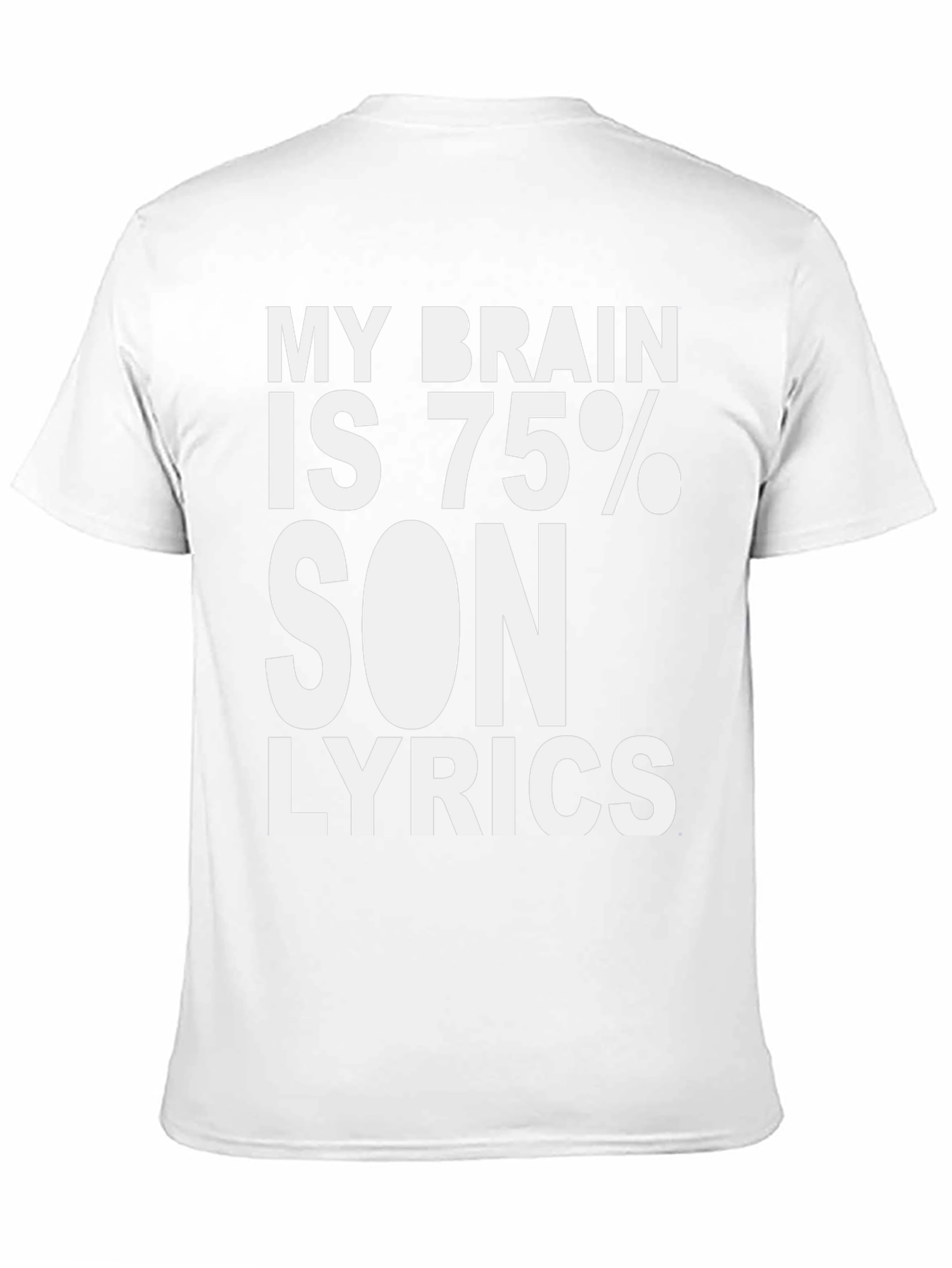 My Brain Is 75% Song Lyrics T-Shirt