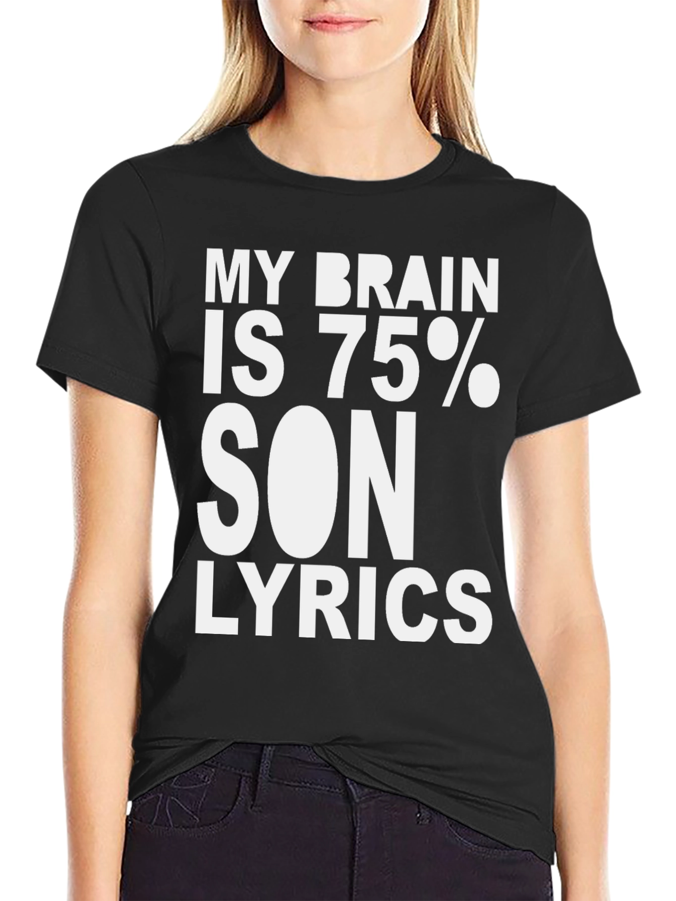 My Brain Is 75% Song Lyrics T-Shirt