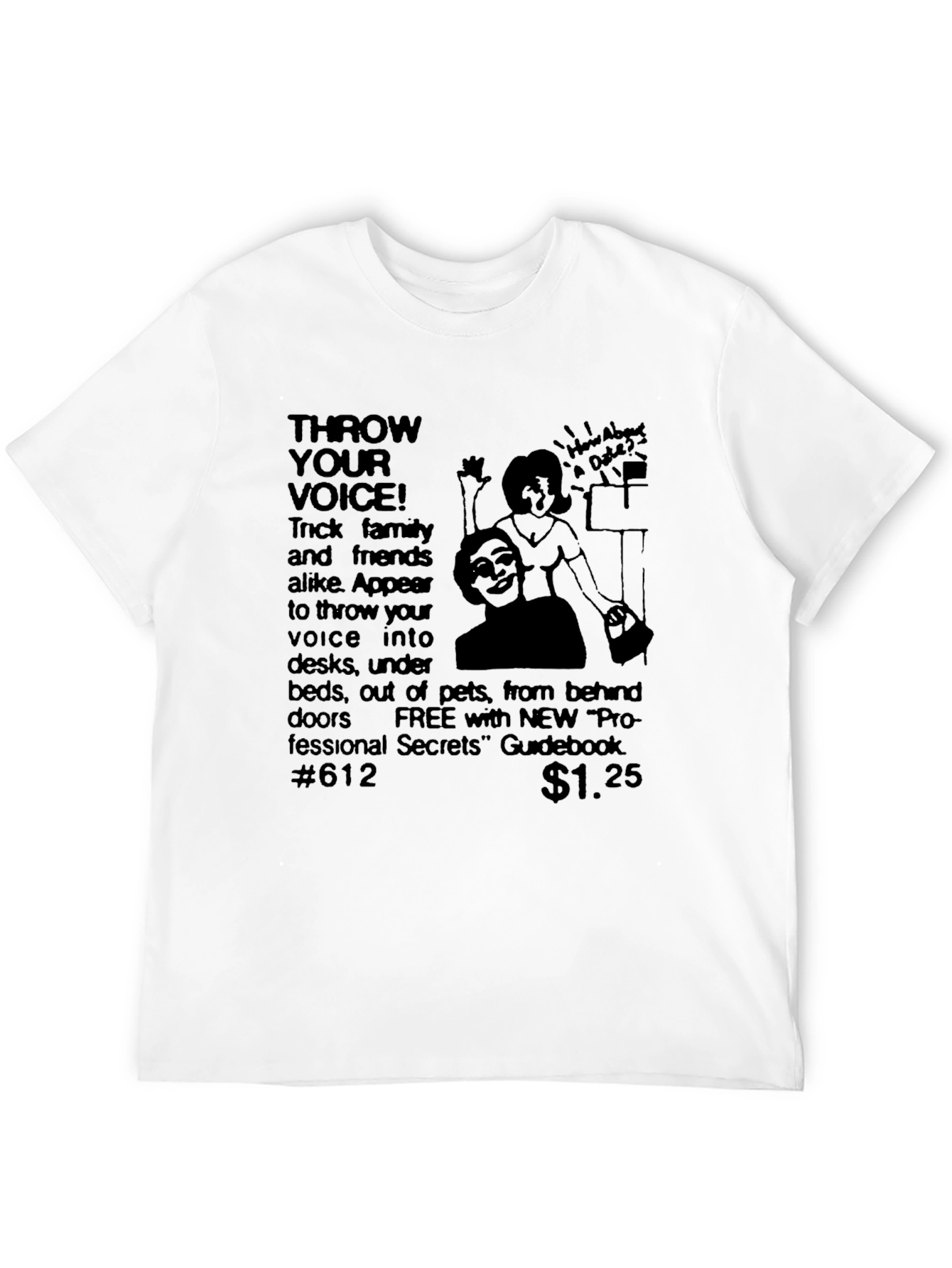 Throw Your Voice T-Shirt