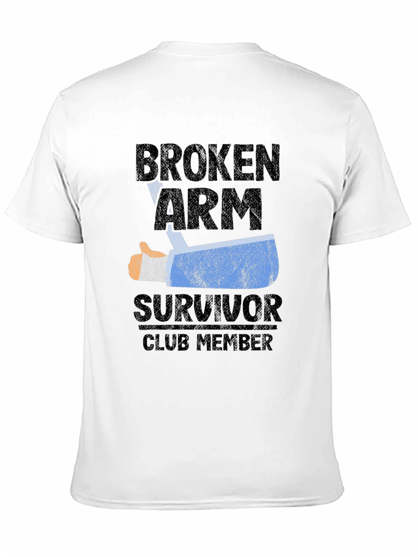 Broken Arm Survivor Club Member T-Shirt