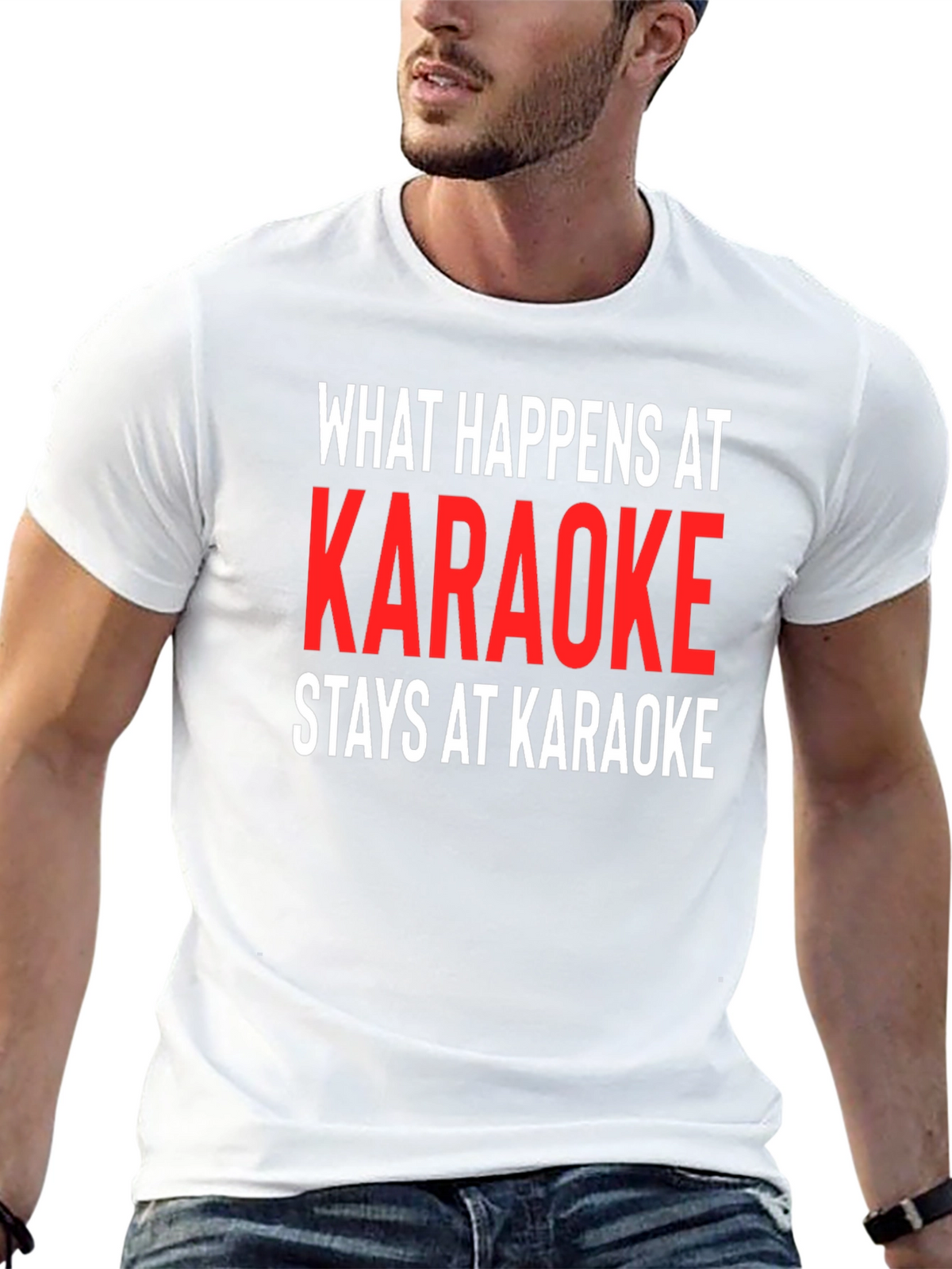Karaoke Tee: What Happens At Karaoke Stays At Karaoke