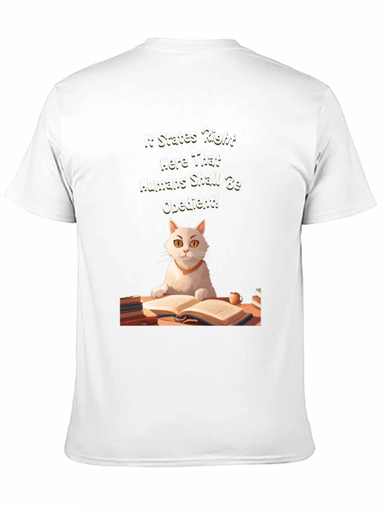 Obedient Humans Cat T-Shirt