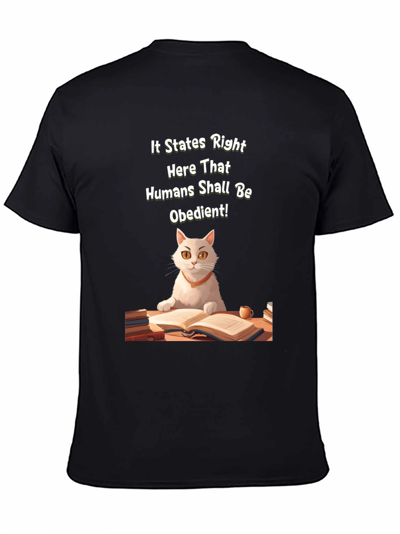 Obedient Humans Cat T-Shirt