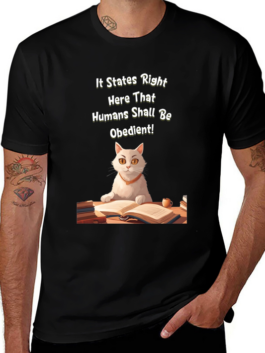 Obedient Humans Cat T-Shirt