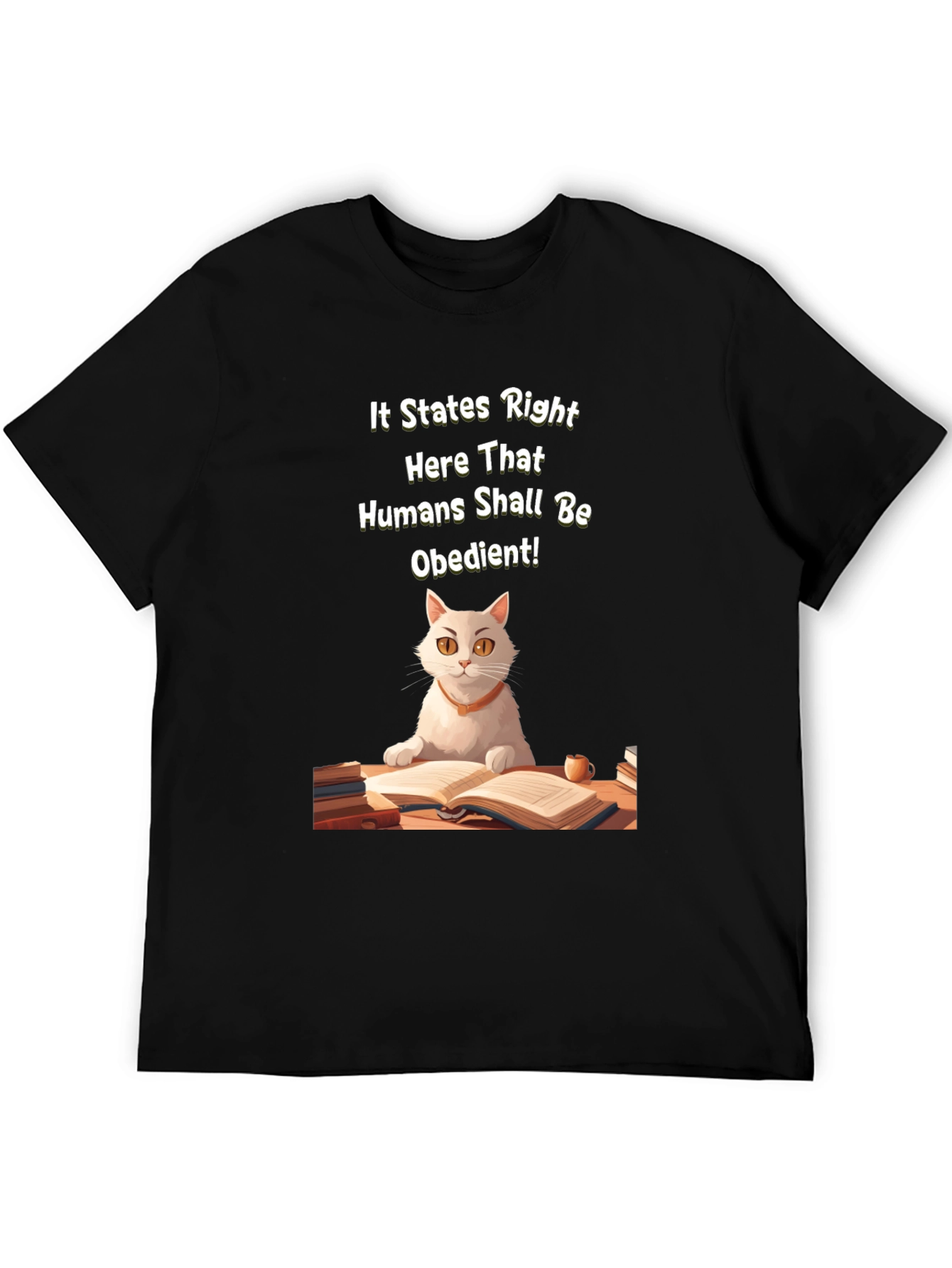 Obedient Humans Cat T-Shirt