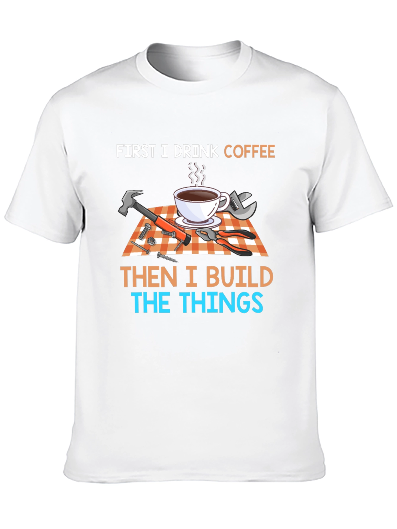 Coffee & Build T-Shirt
