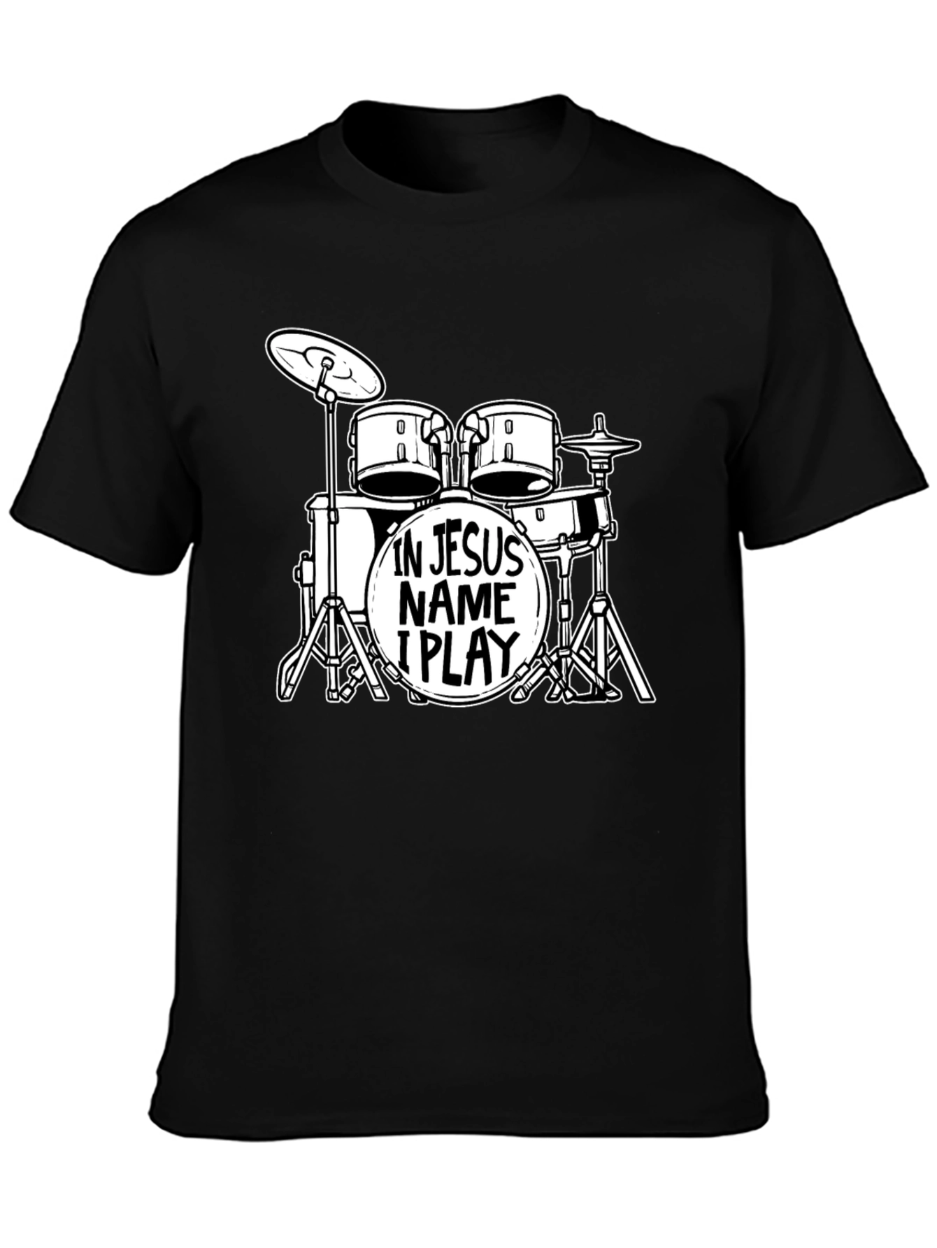 In Jesus Name I Play Drums T-Shirt