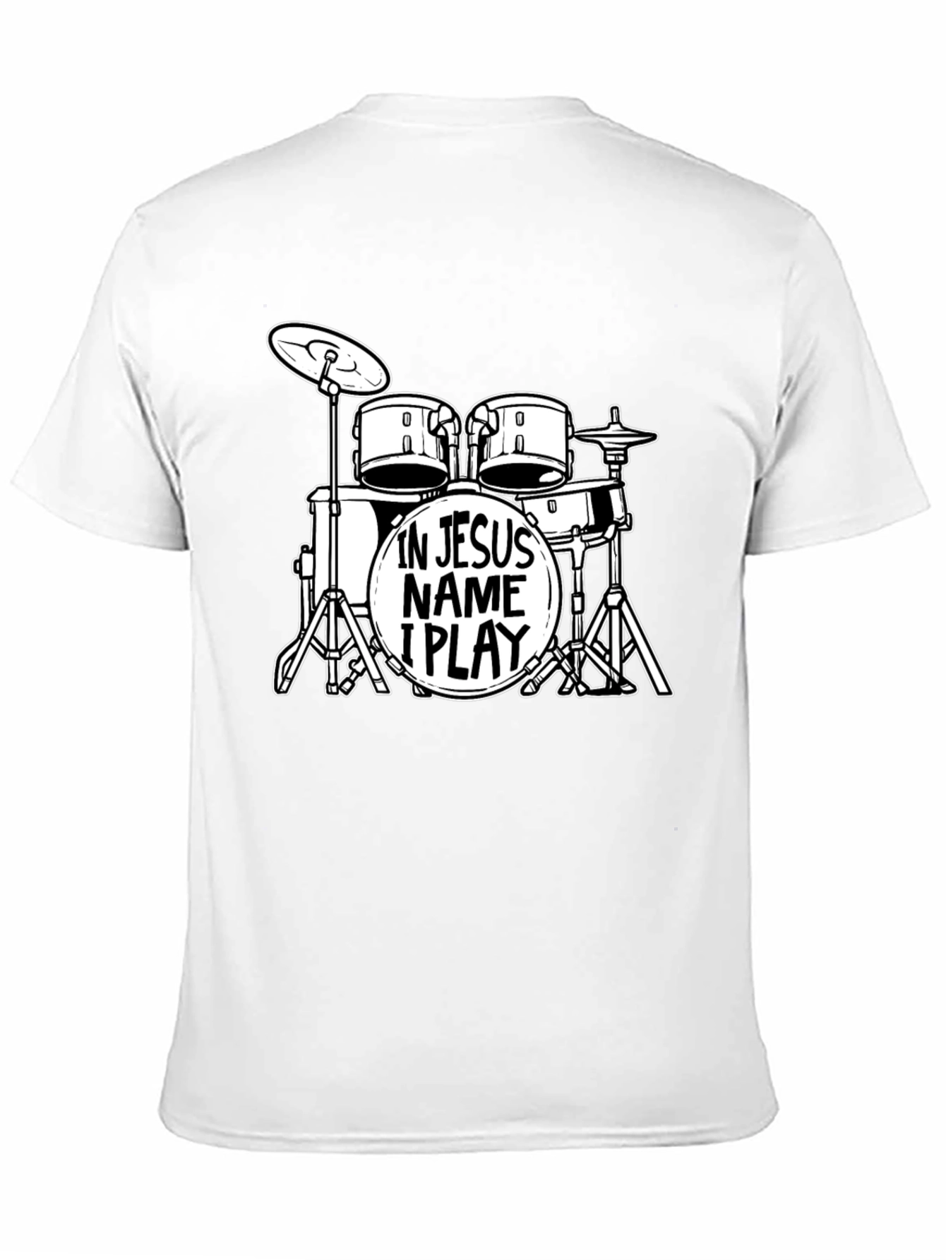 In Jesus Name I Play Drums T-Shirt