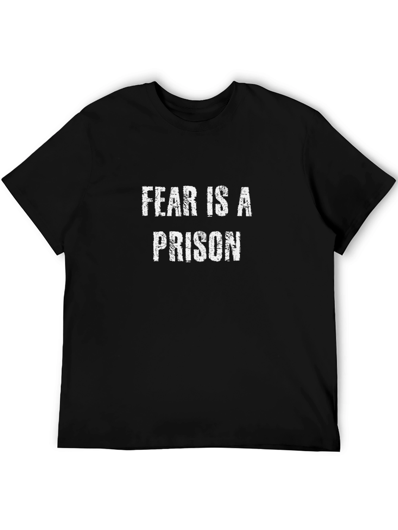 Fear is a Prison Graphic T-Shirt