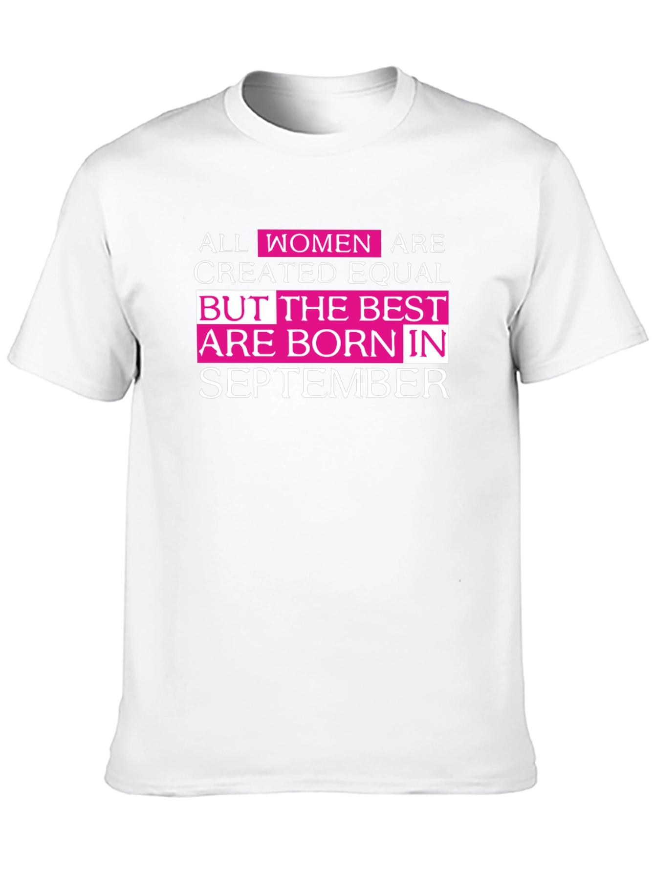 Best Women Born in September T-Shirt