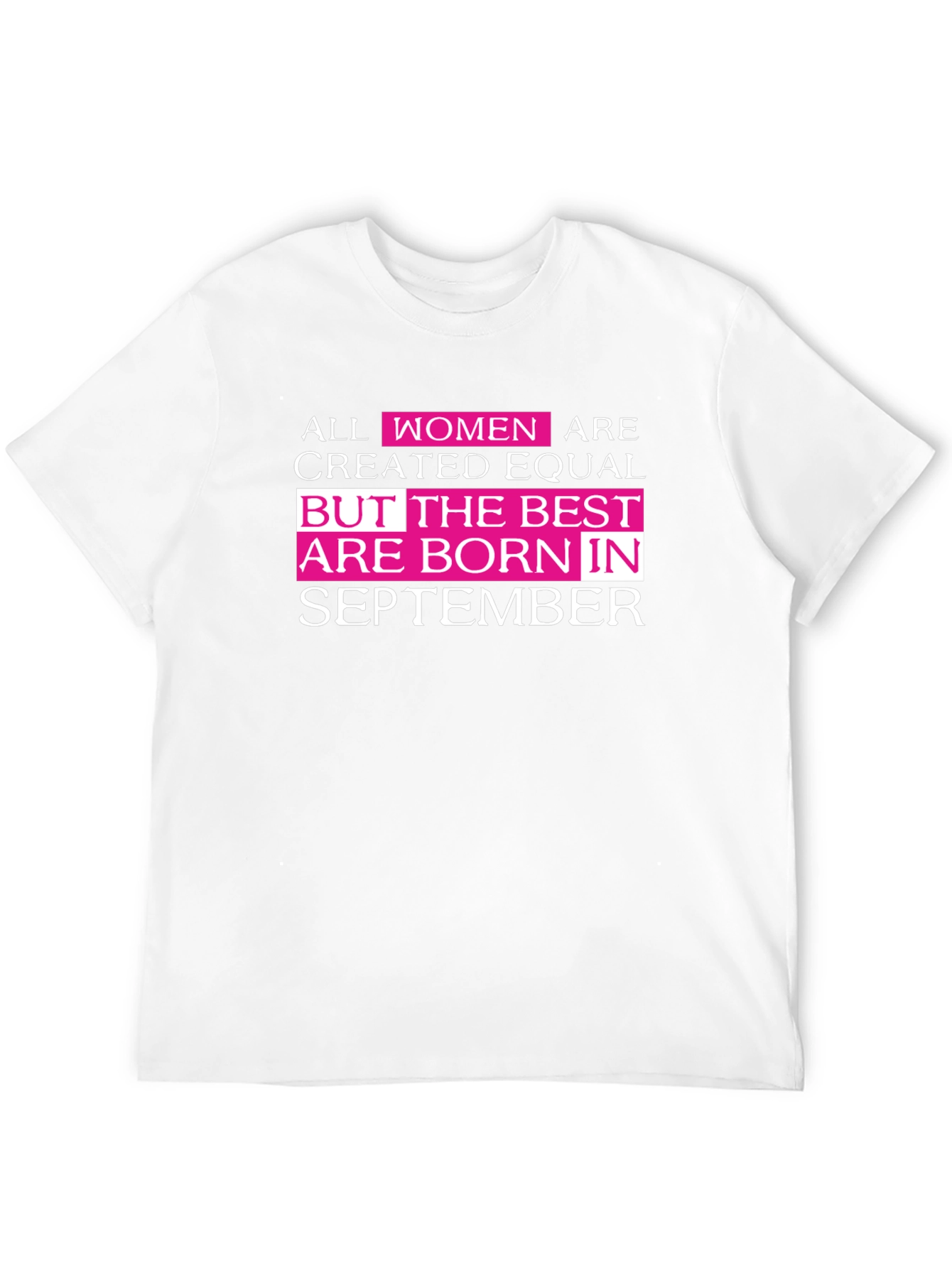 Best Women Born in September T-Shirt