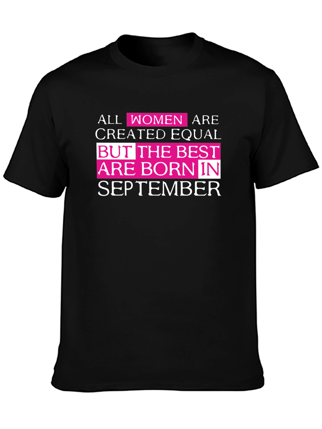 Best Women Born in September T-Shirt