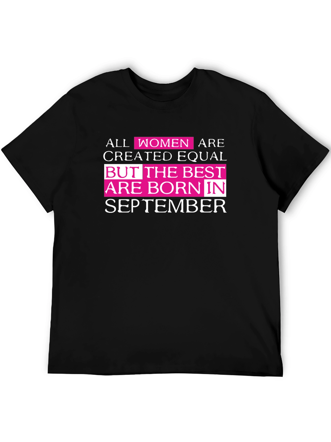 Best Women Born in September T-Shirt