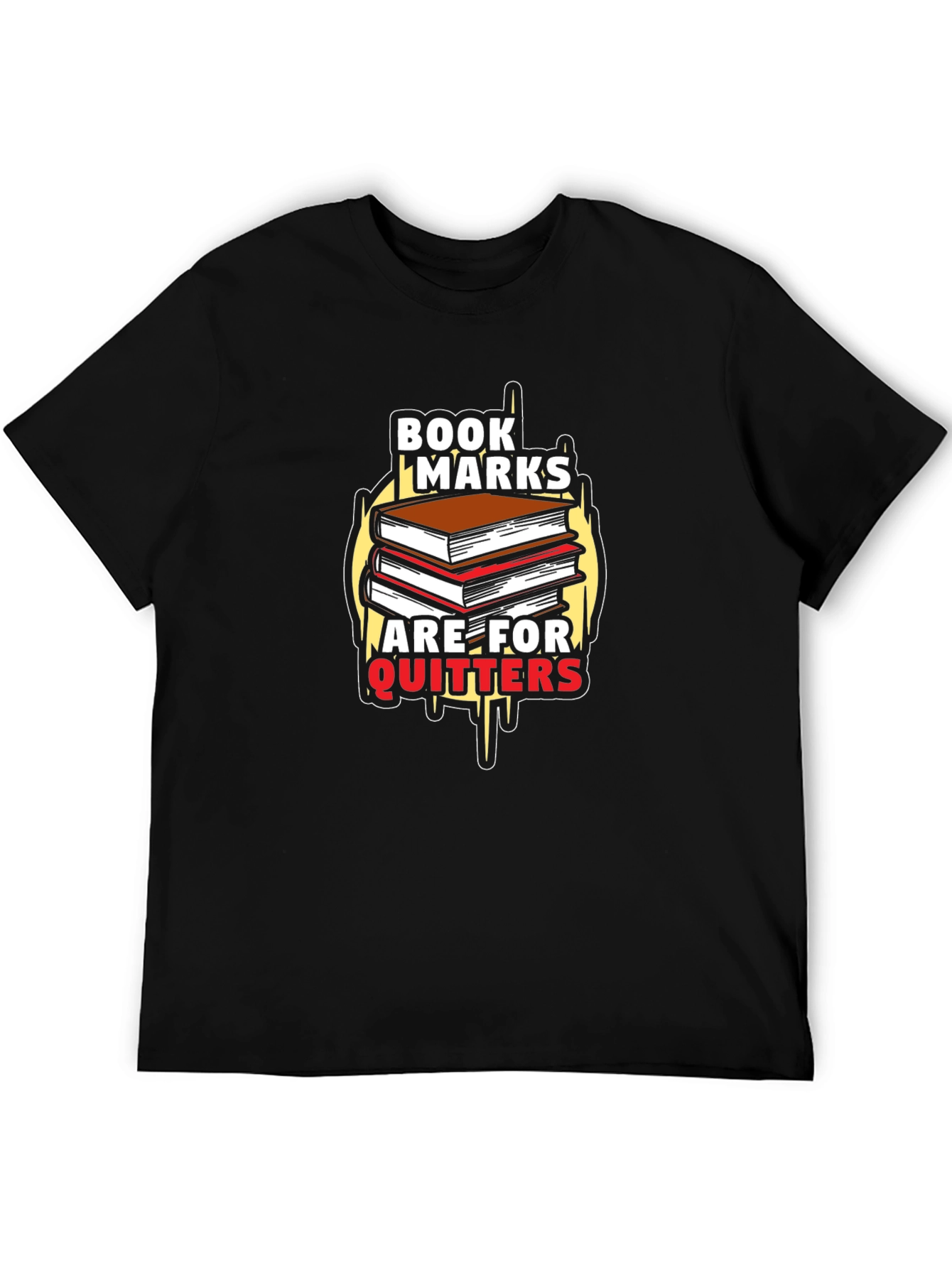Bookmarks Are For Quitters Black T-Shirt