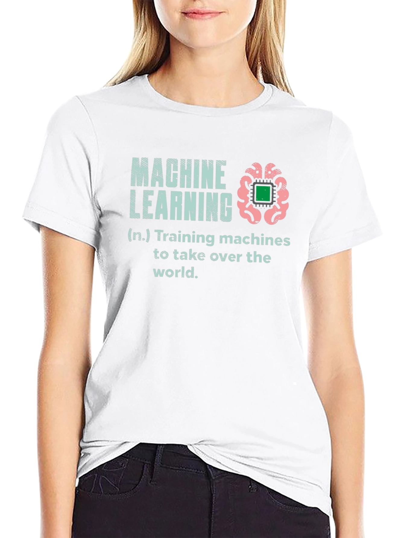 Machine Learning T-Shirt - Training Machines to Take Over