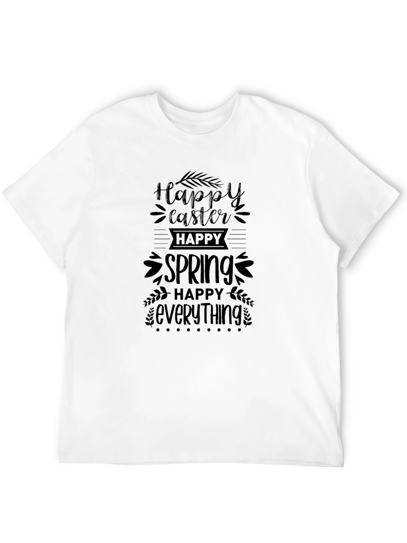Happy Easter Spring Everything Graphic Tee