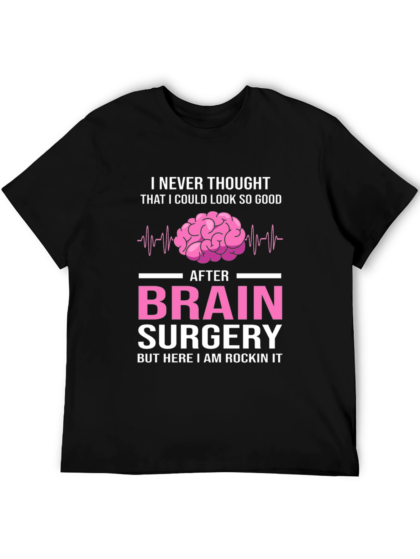 Brain Surgery Rockin It T-Shirt