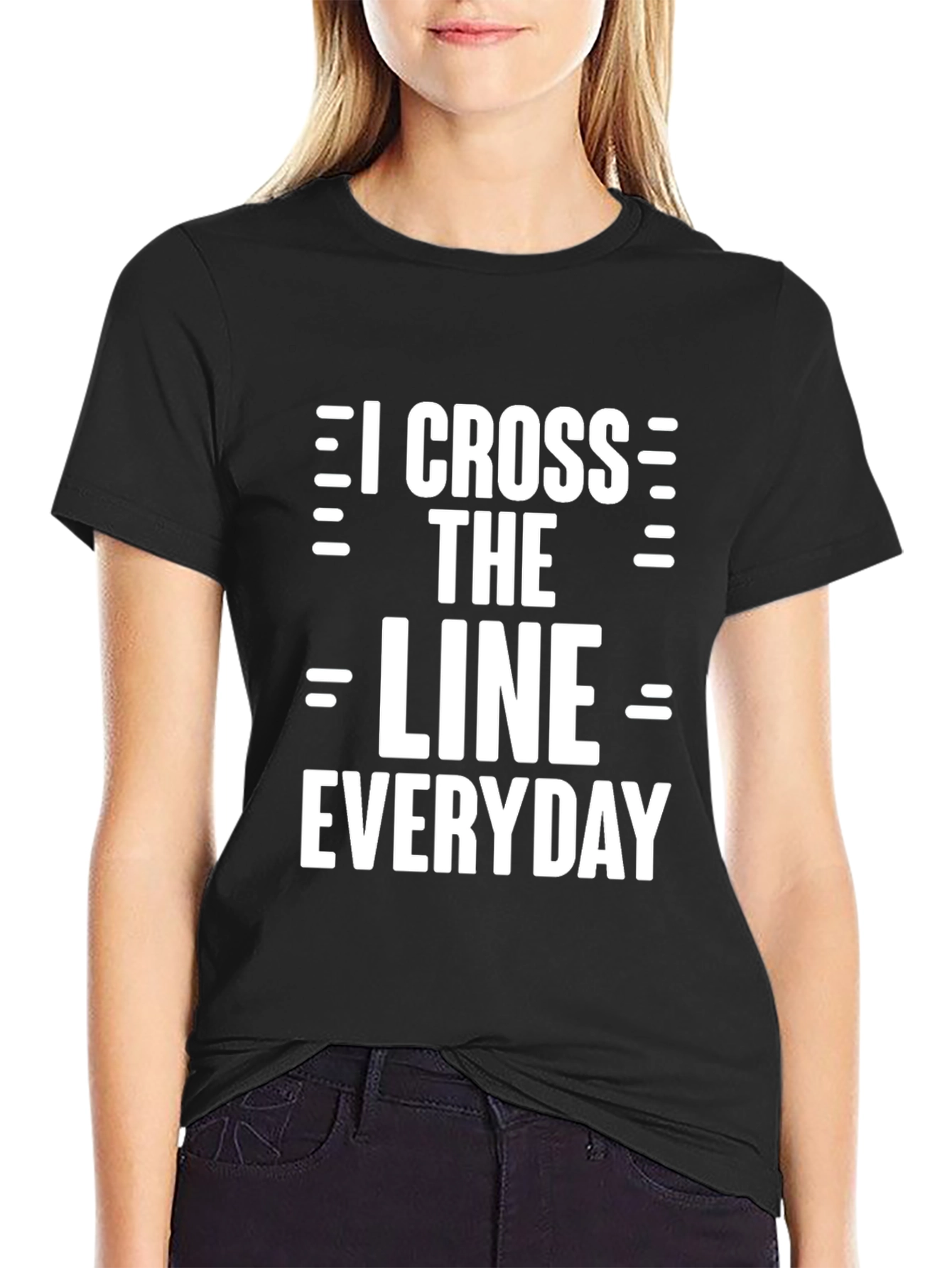 I Cross The Line Everyday Graphic Tee