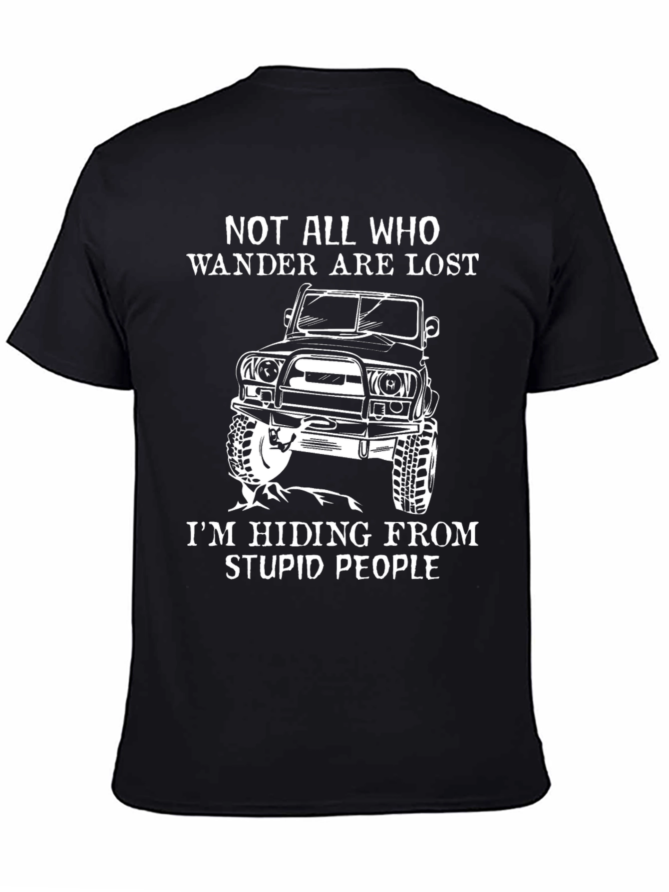 Not All Who Wander Are Lost T-Shirt