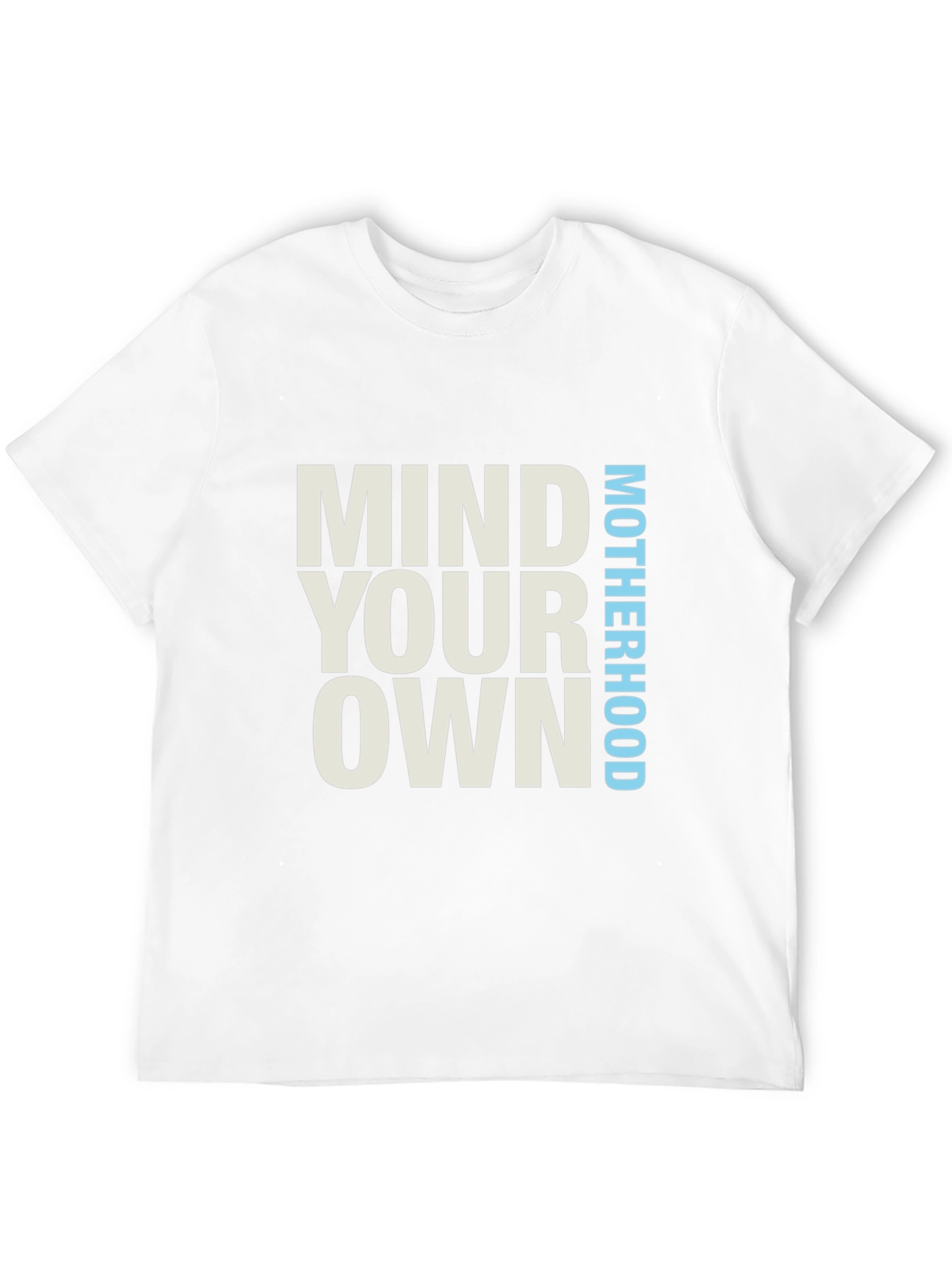 Mind Your Own Motherhood Black T-Shirt