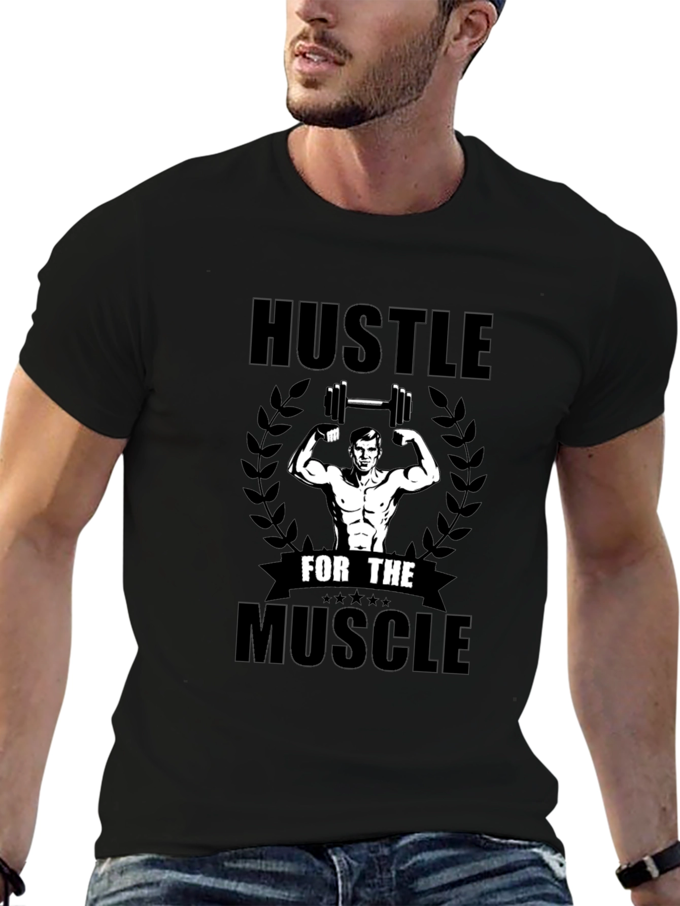 Hustle For The Muscle T-Shirt