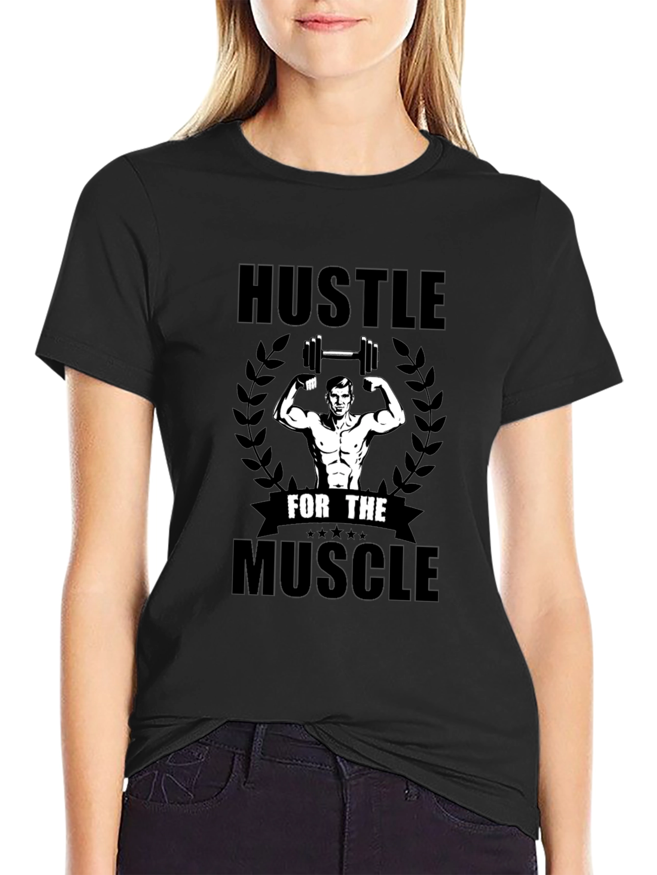 Hustle For The Muscle T-Shirt