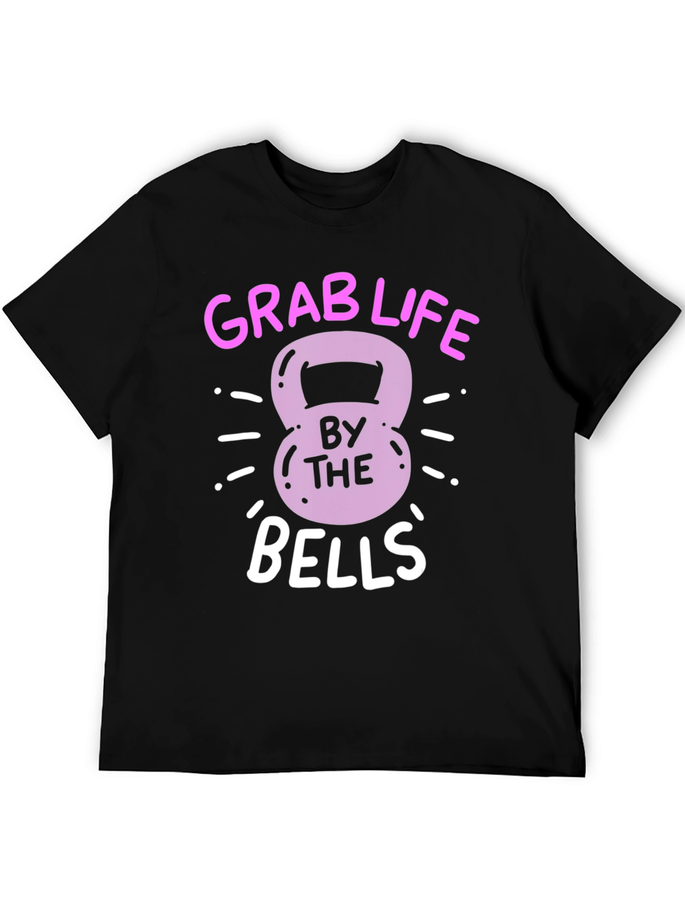 Grab Life By The Bells T-Shirt