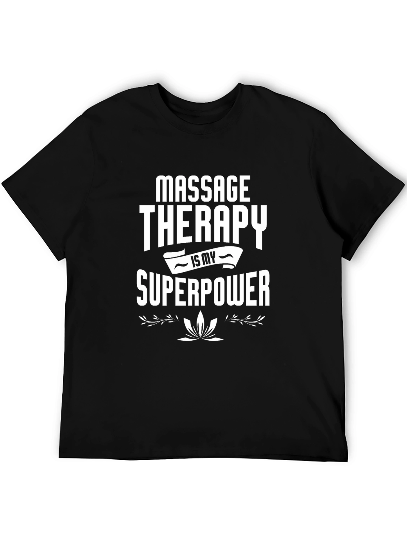 Massage Therapy Superpower Graphic T-Shirt