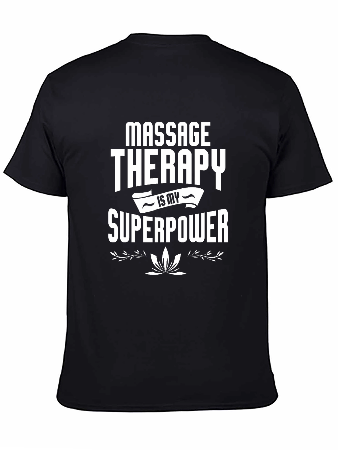 Massage Therapy Superpower Graphic T-Shirt