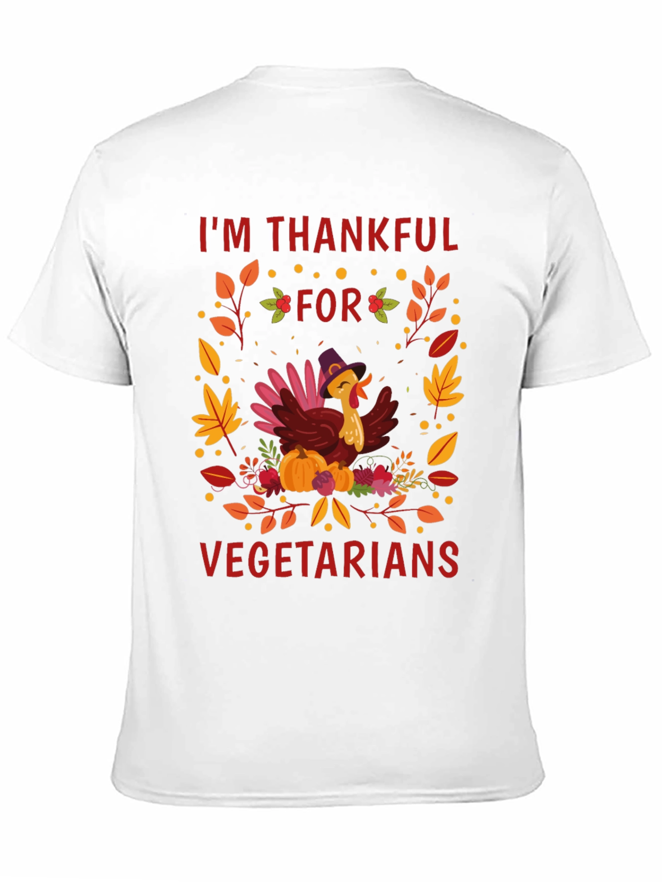 Thankful for Vegetarians Thanksgiving T-Shirt