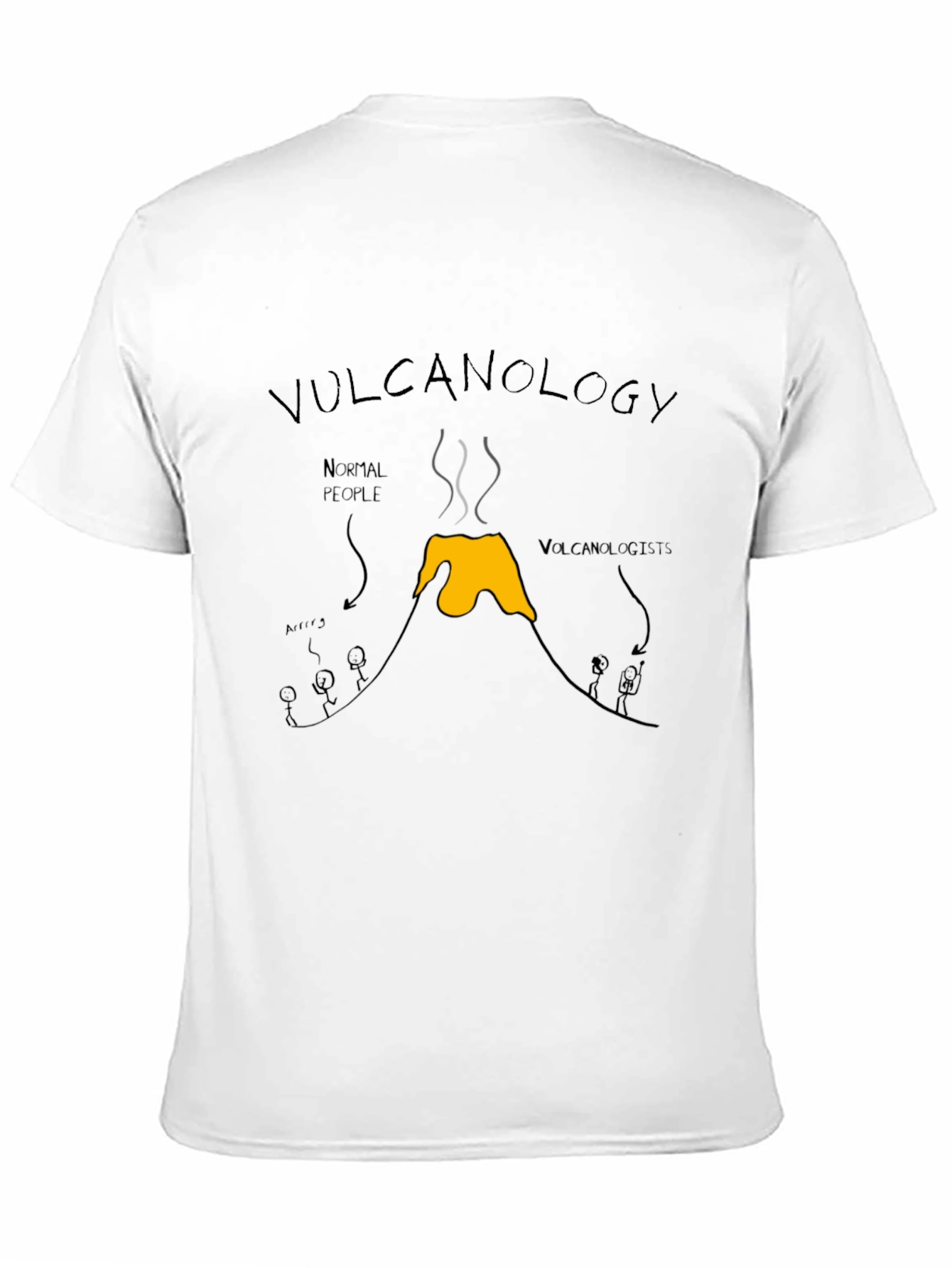 Volcanology T-Shirt - Science Humor Tee