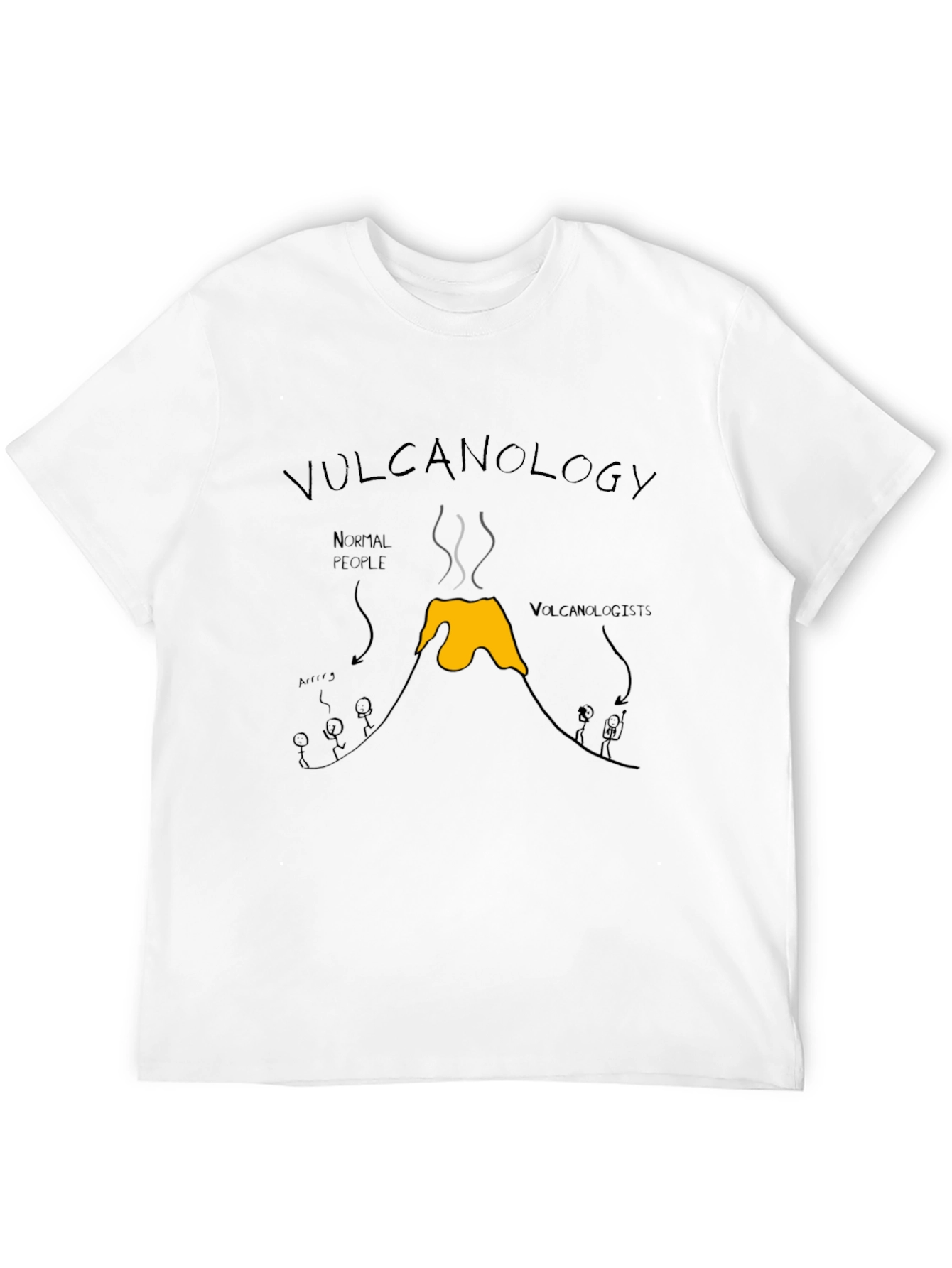 Volcanology T-Shirt - Science Humor Tee