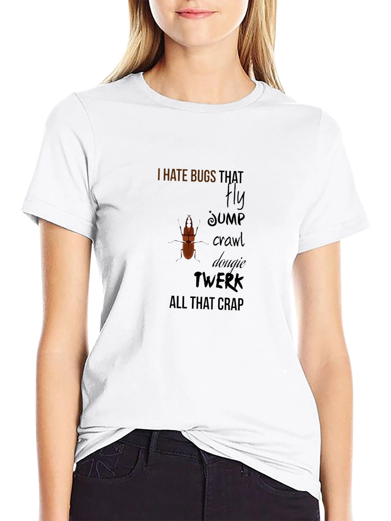 I Hate Bugs T-Shirt